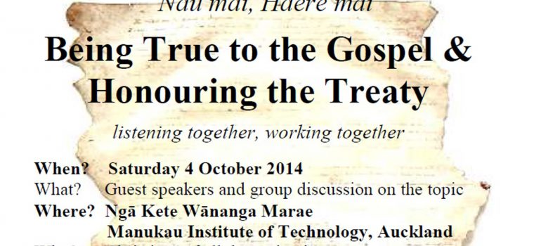 Being True to the Gospel & Honouring the Treaty