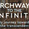 ‘Archways to the Infinite’ by Peter Murnane launches this week