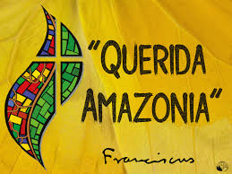 Querida Amazonia and Listening to the People of the Land