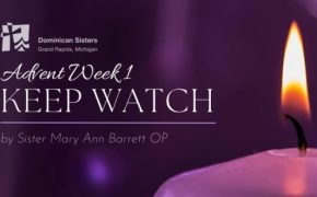 Reflection for first Sunday of Advent 2023 | Keep Watch
