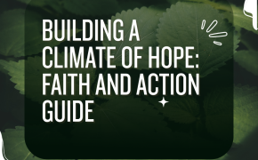 Building a climate of hope – Faith and Action Guide